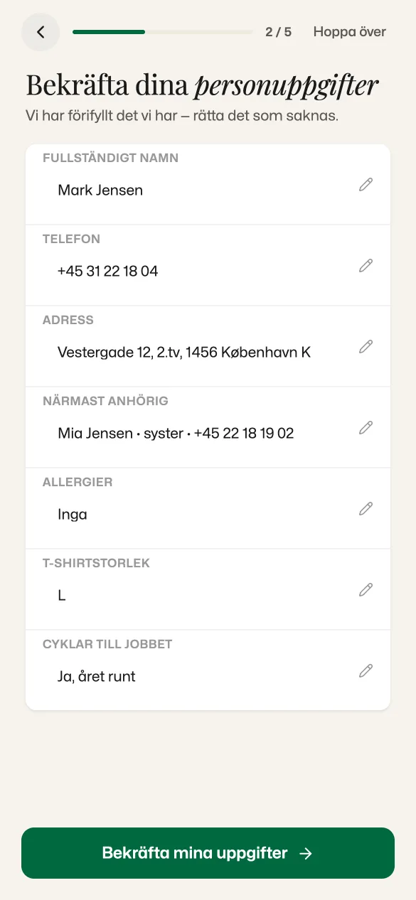 Bekräfta dina uppgifter, förifyllda med det HR har